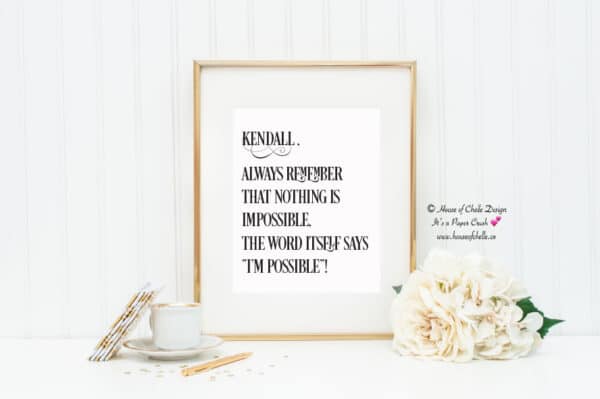 Personalized Wall Decor Print, Personalized Gift, Ready to Frame, 8 x 10 Unframed Typography, Motivational Inspirational Wall Decor for Home, Office, Women, Girl Boss, Teen, Co Worker, Friend, Professional, Employee Gift - NOTHING IS IMPOSSIBLE