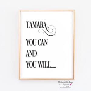 Personalized Wall Decor Print, Personalized Gift, Ready to Frame, 8 x 10 Unframed Typography, Motivational Inspirational Wall Decor for Home, Office, Women, Girl Boss, Teen, Co Worker, Friend, Professional, Employee Gift - YOU CAN AND YOU WILL